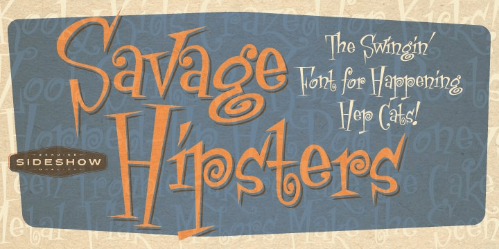 Savage Hipsters Font Poster #1