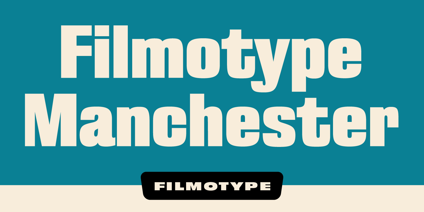Filmotype Manchester Font Poster #1