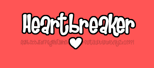 Heartbreaker Font Poster #1