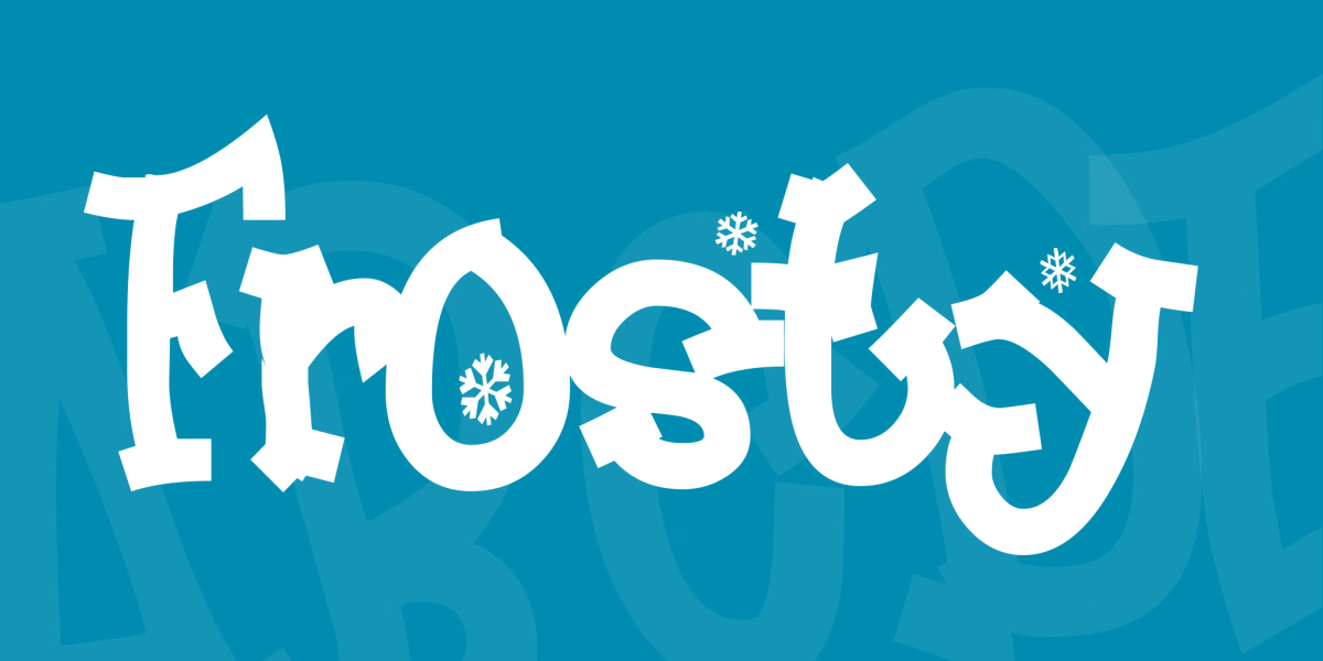 Frosty Font Poster #1