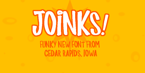 Joinks! Font Poster #1