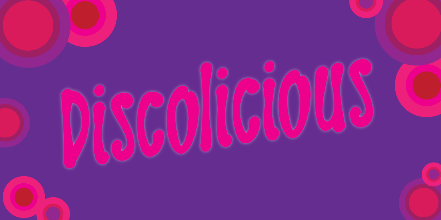 Discolicious Font Poster #1