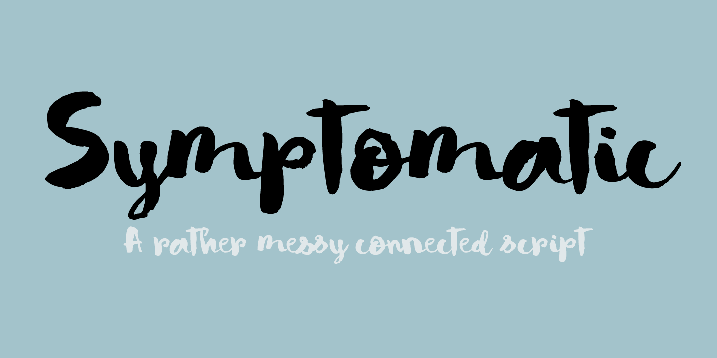Symptomatic Font Poster #1