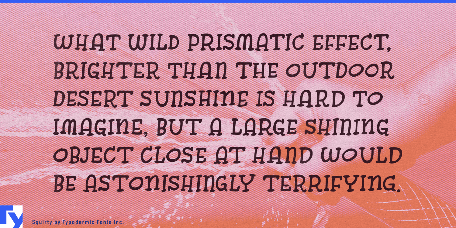 Squirty Font Poster #1