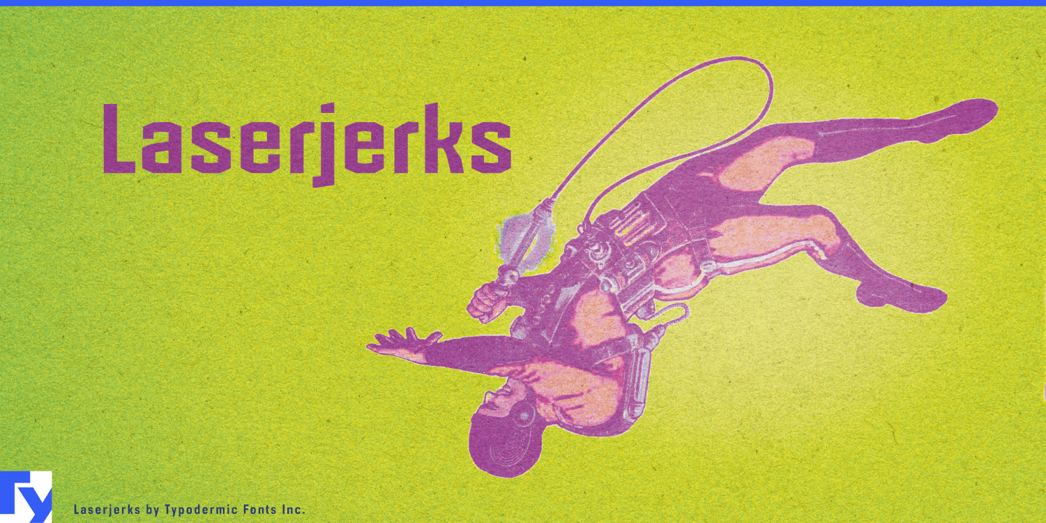 Laserjerks Font Poster #1