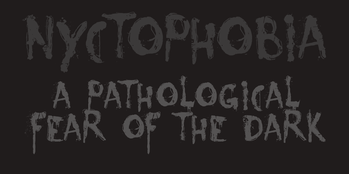 Nyctophobia Font Poster #2