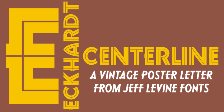 Eckhardt Centerline Font Poster #1