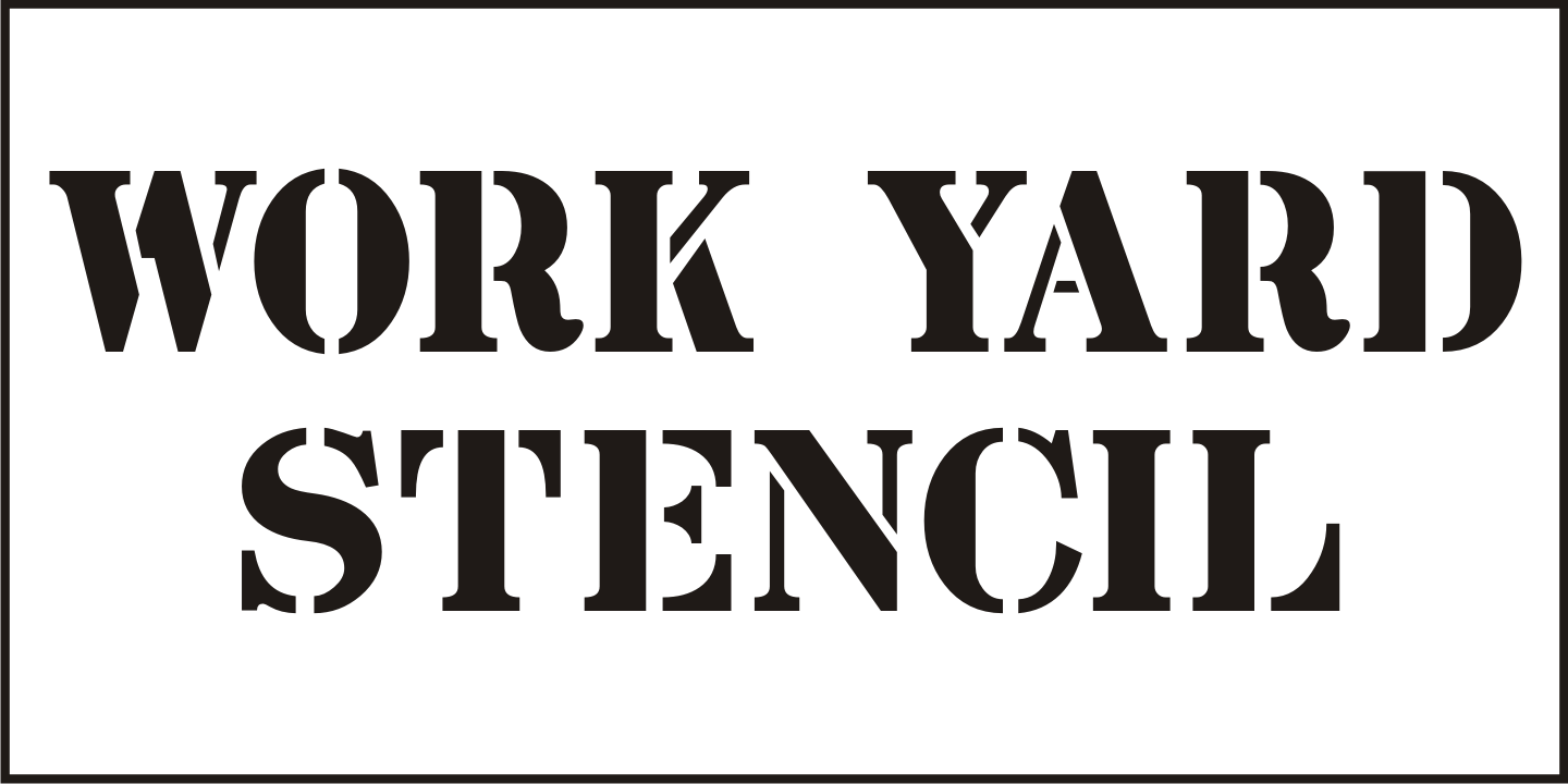 Work Yard Stencil Font Poster #2