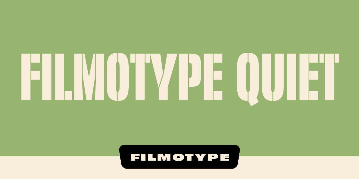 Filmotype Quiet Font Poster #1
