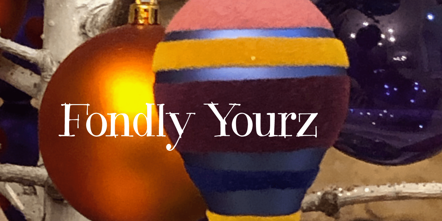 Fondly Yourz Font Poster #1