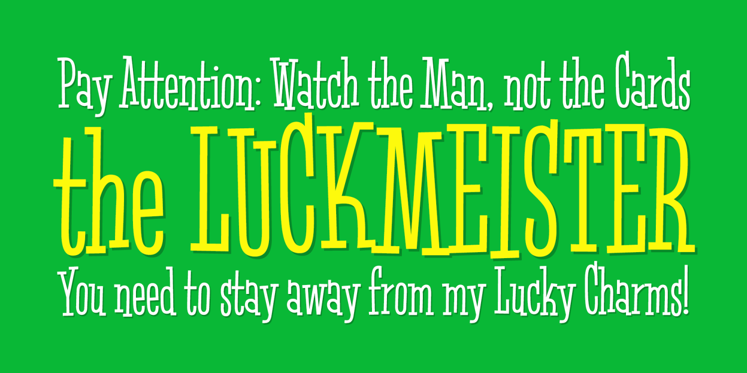 Luckmeister Font Poster #1