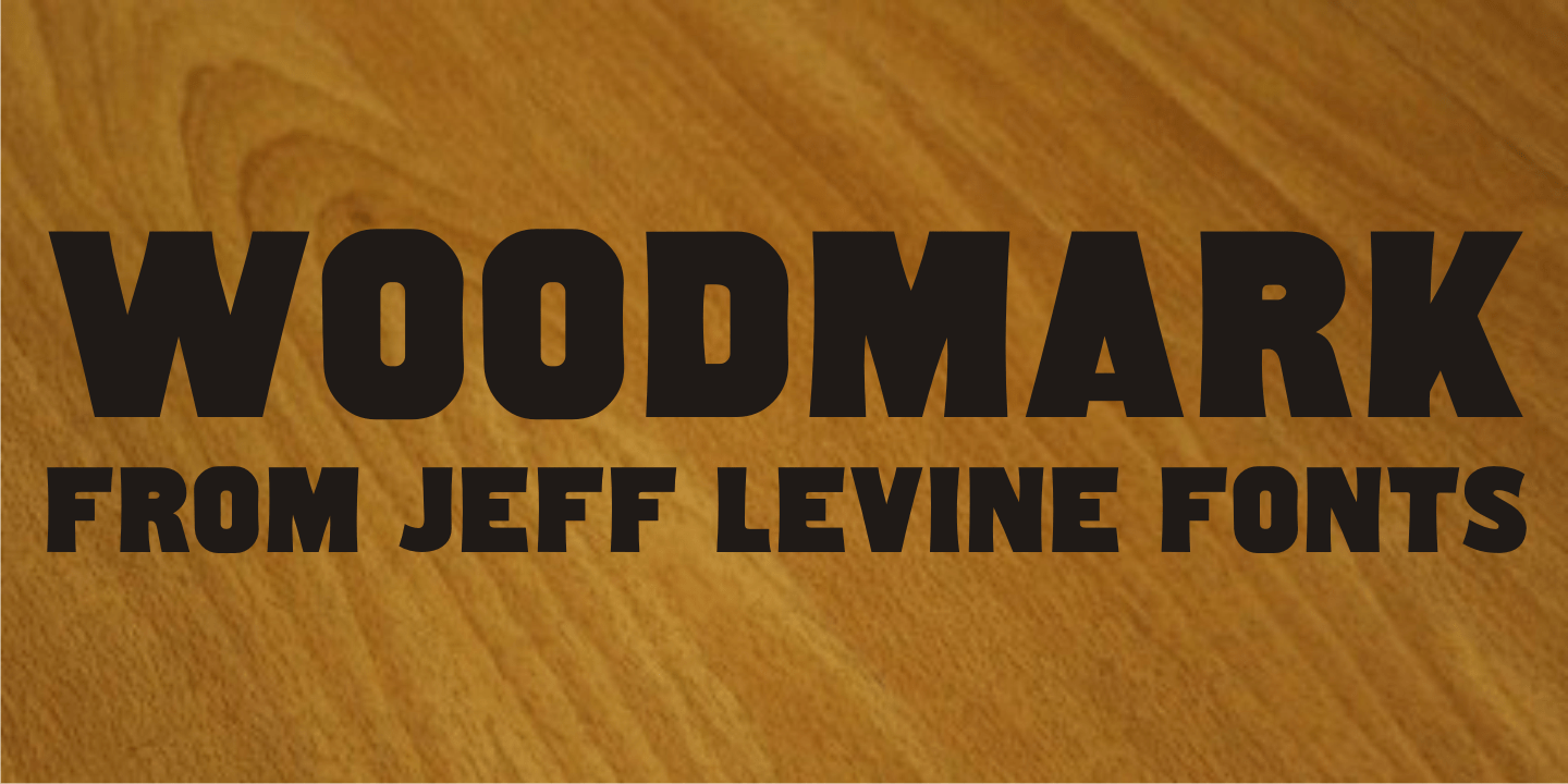 Woodmark Font Poster #1