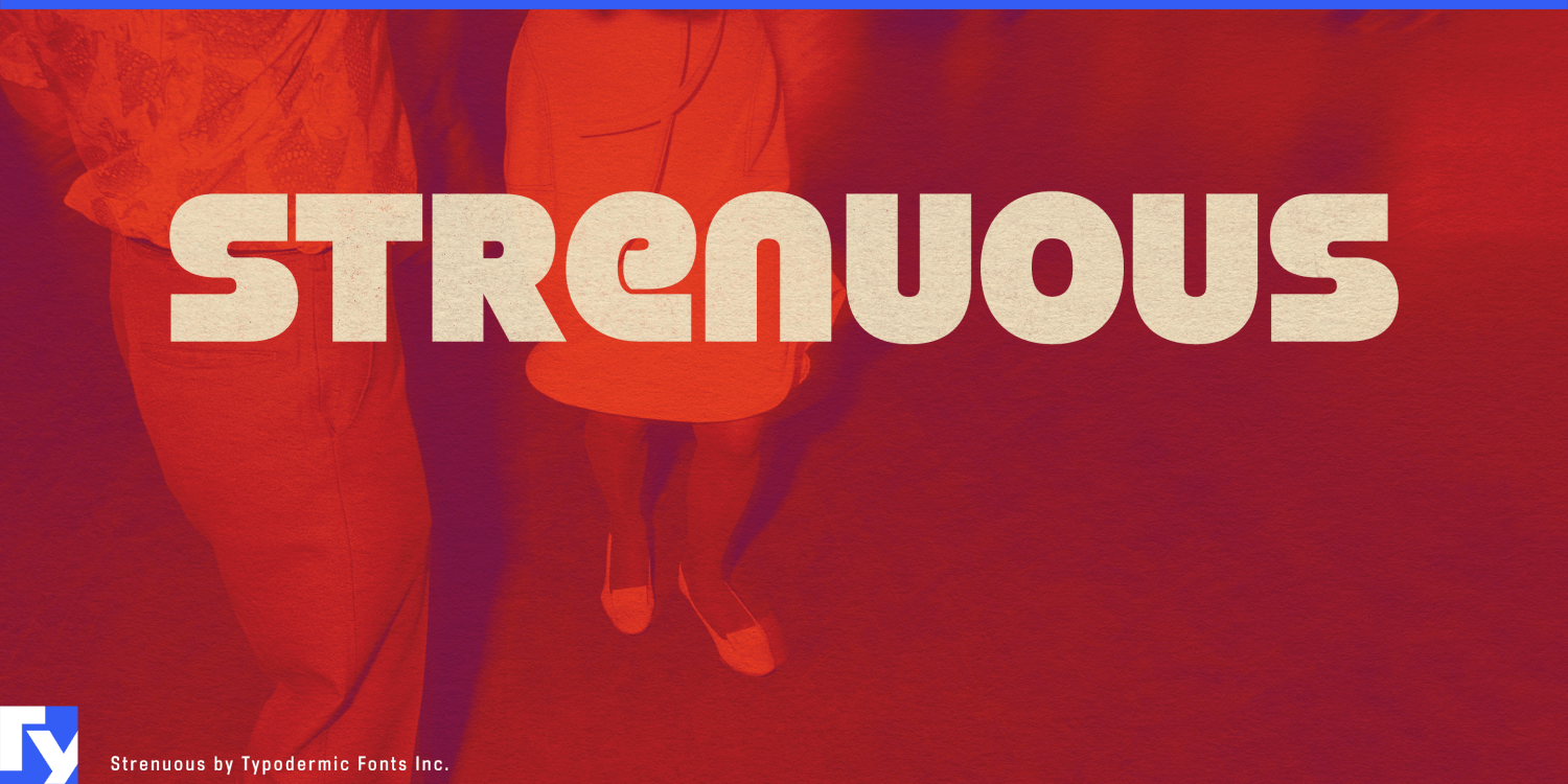 Strenuous Font Poster #1