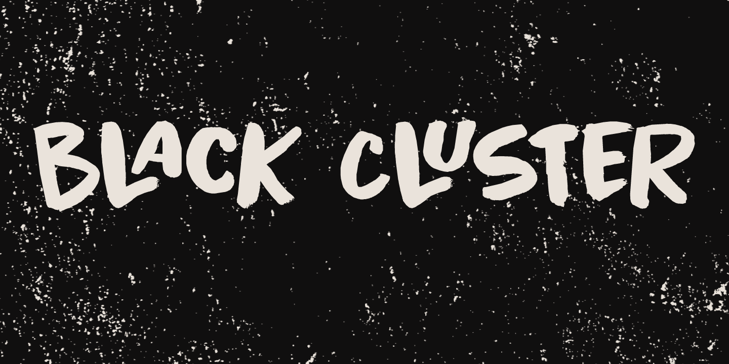 Black Cluster Font Poster #1