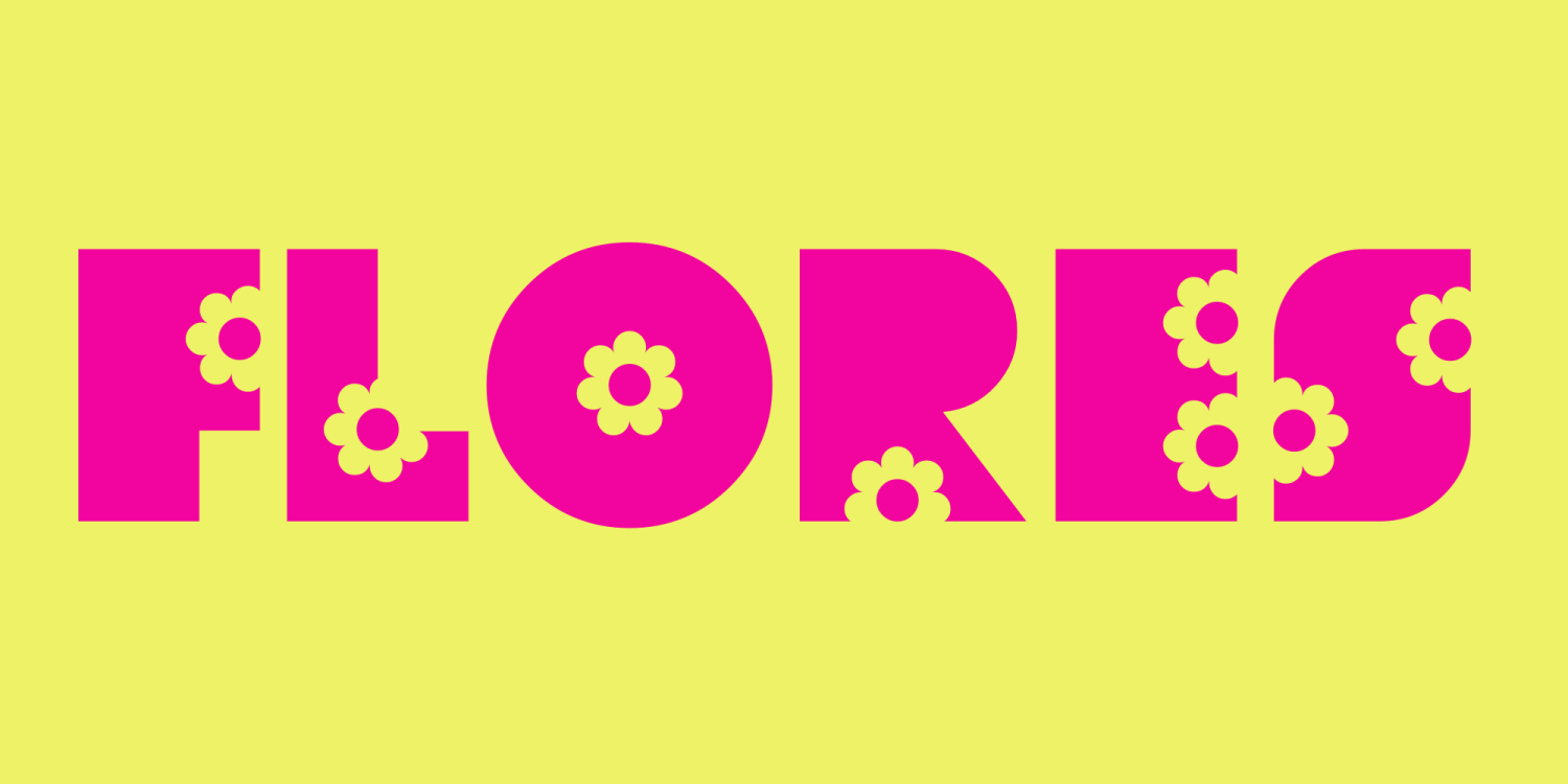 Flores Font Poster #3