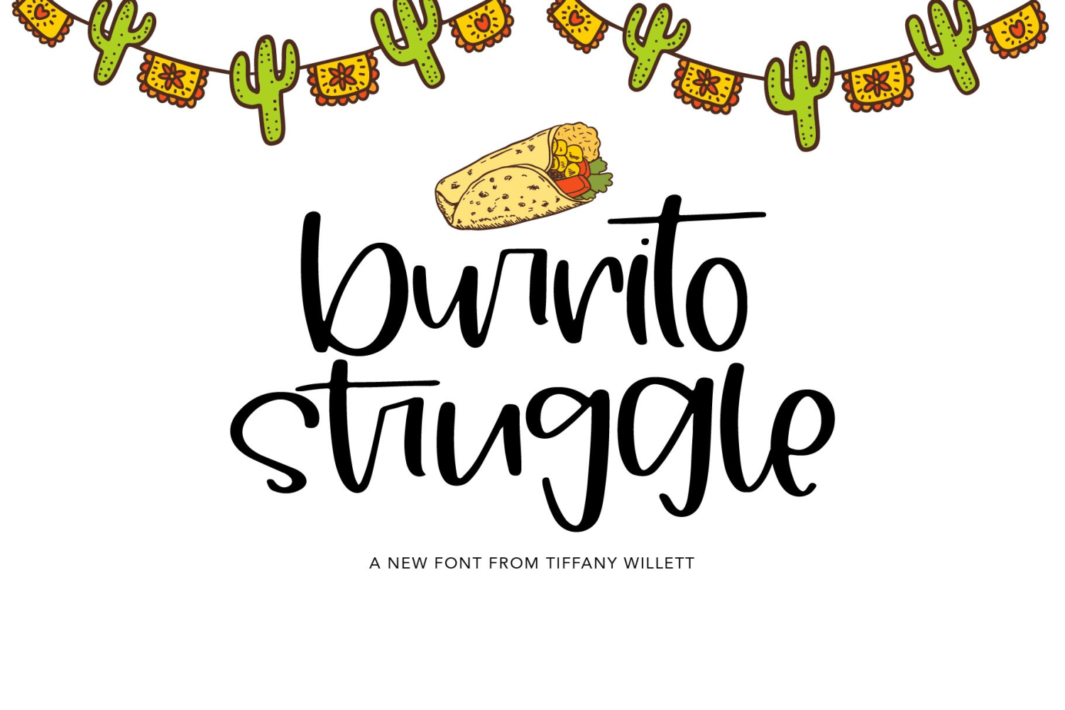 Burrito Struggle Font Family Poster