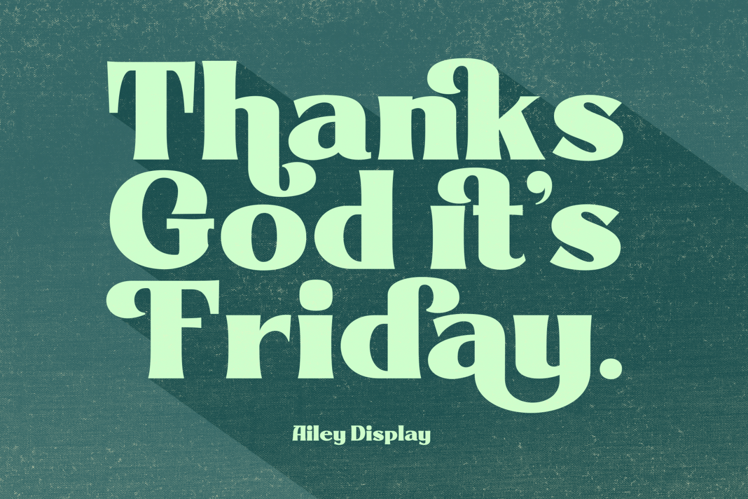 Ailey Display Font Poster #1