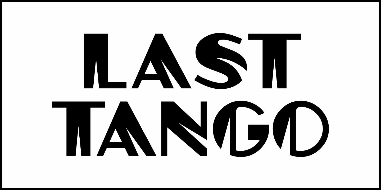 Last Tango Font Poster #2