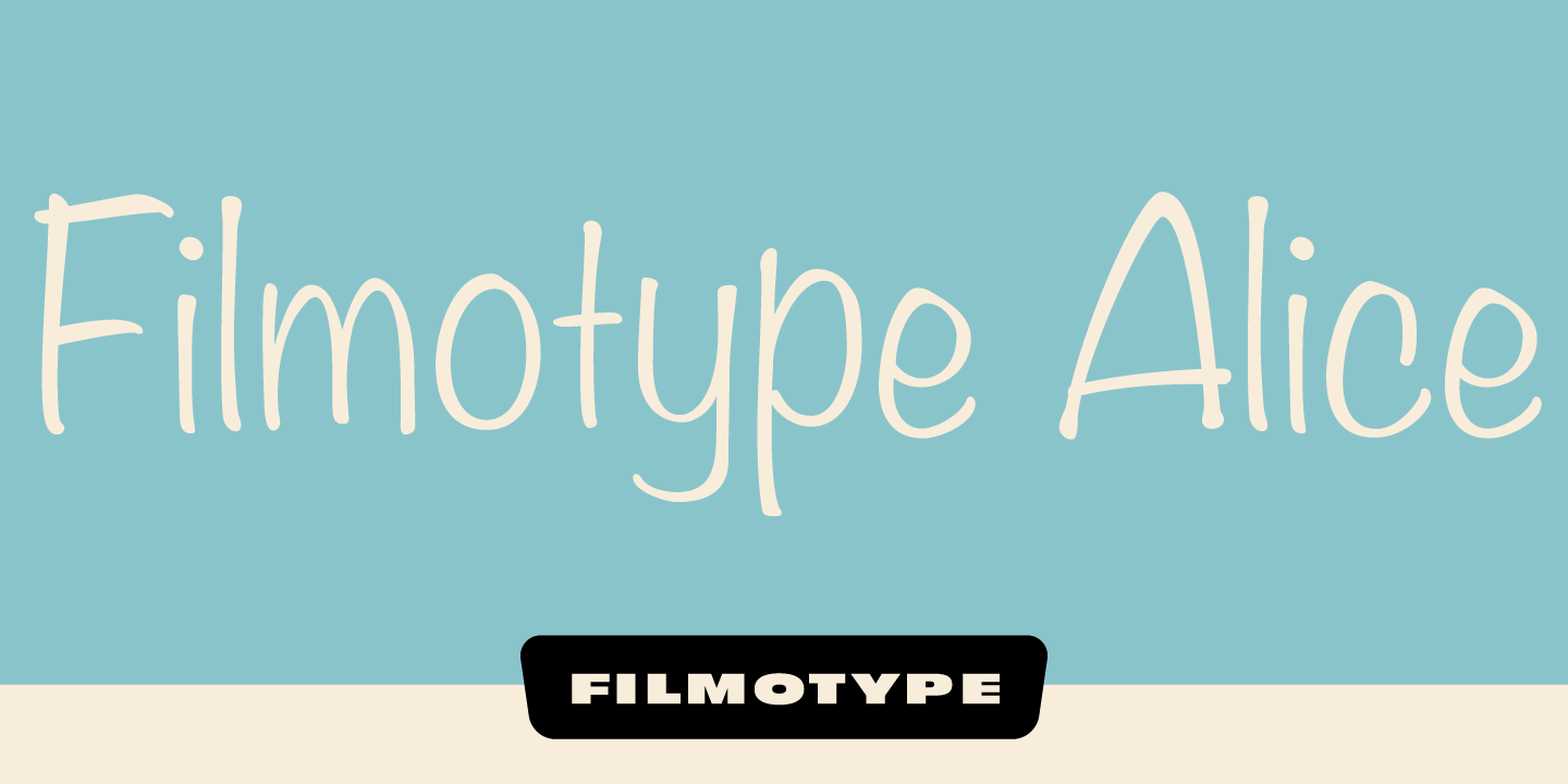 Filmotype Alice Font Poster #1