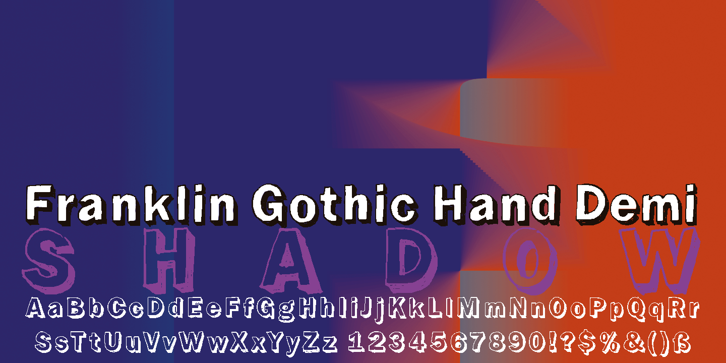 Franklin Gothic Hand Demi Shadow Poster