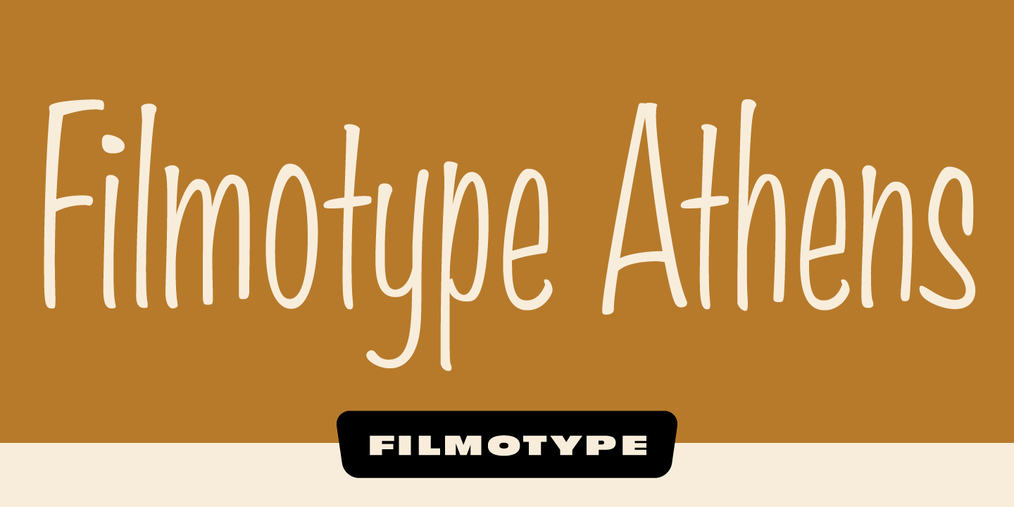 Filmotype Athens Font Poster #1
