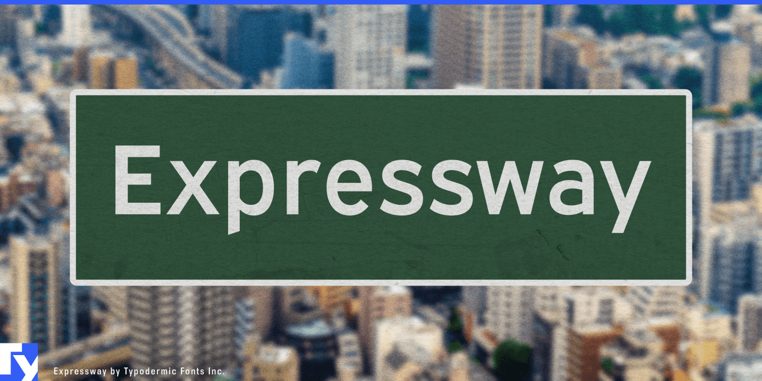 Expressway Font Poster #1