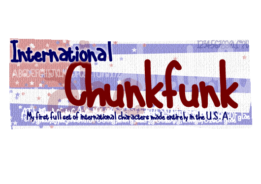 International Chunkfunk Font Poster #1
