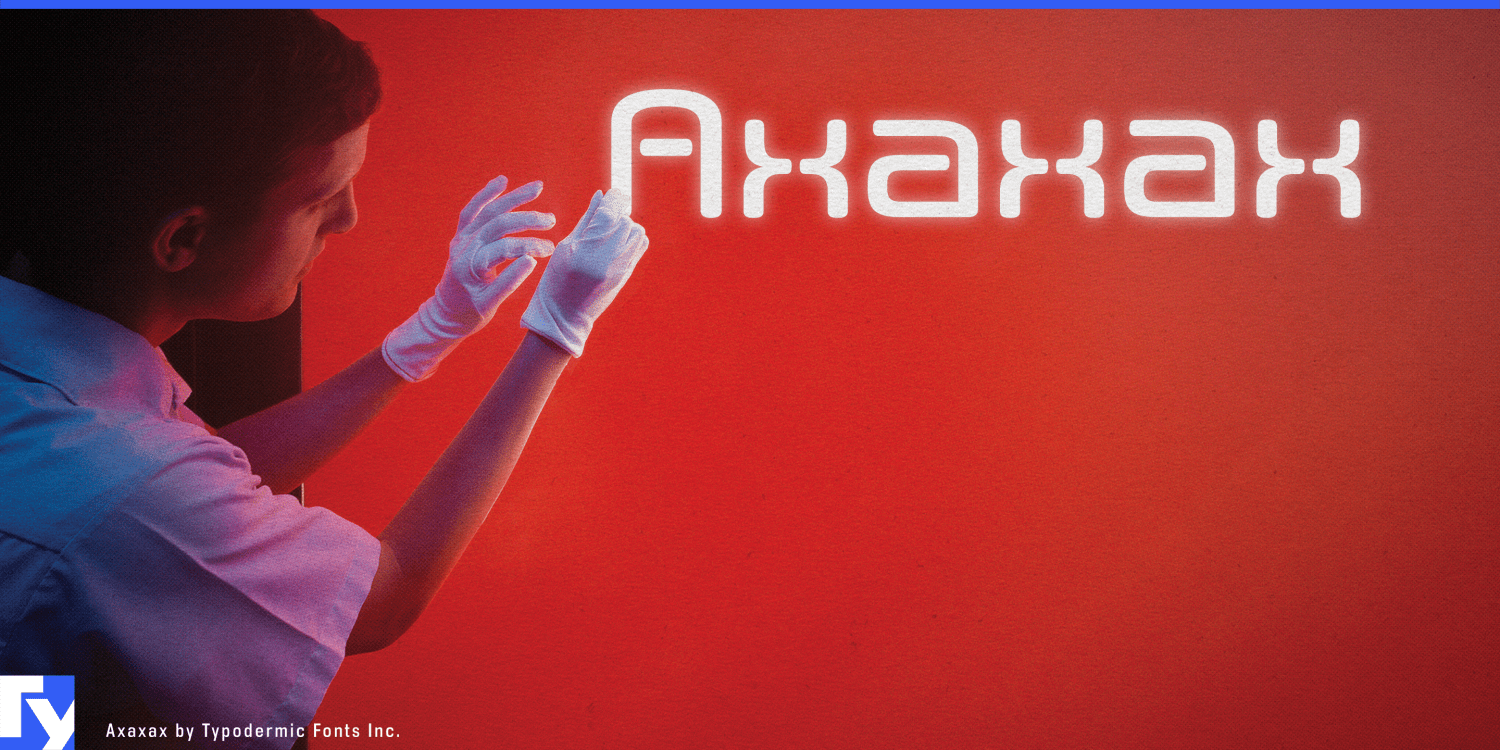 Axaxax Font Poster #1