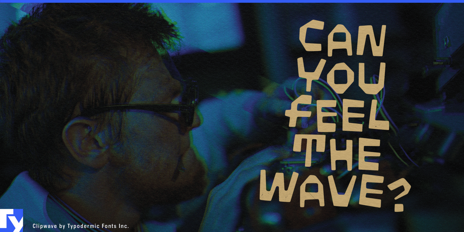 Clipwave Font Poster #1