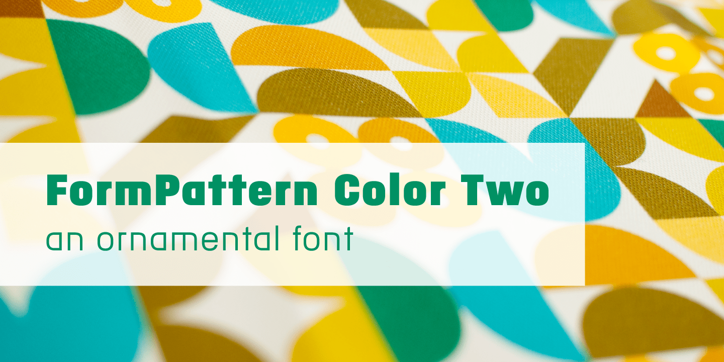 FormPattern Color Two Font Poster #1