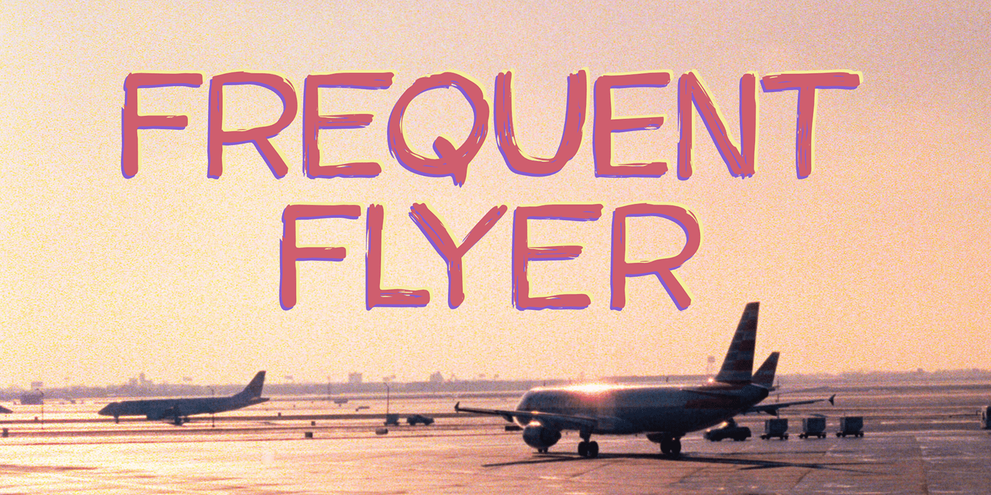 Frequent Flyer Font Poster #1