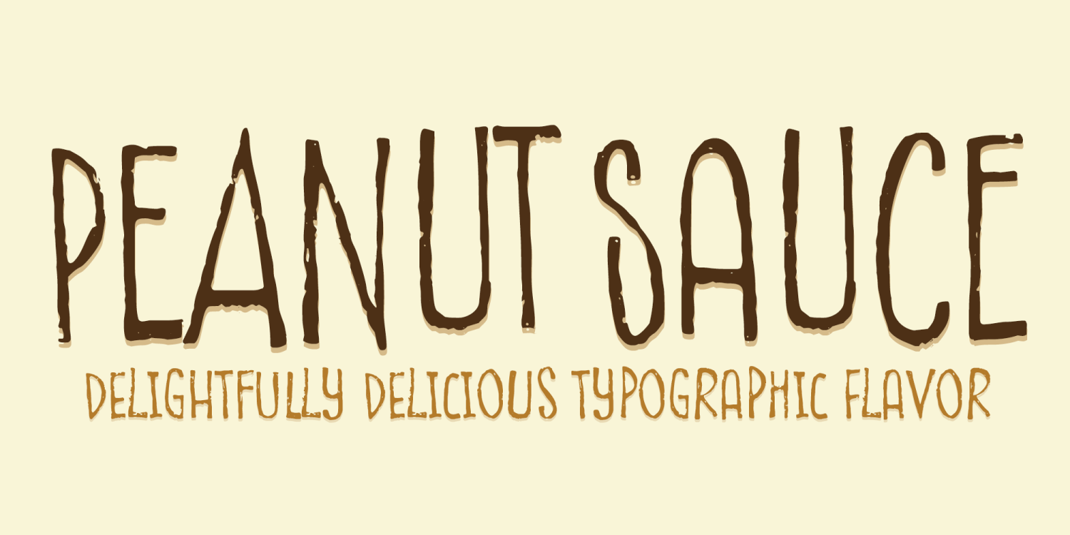 Peanut Sauce Font Family Poster