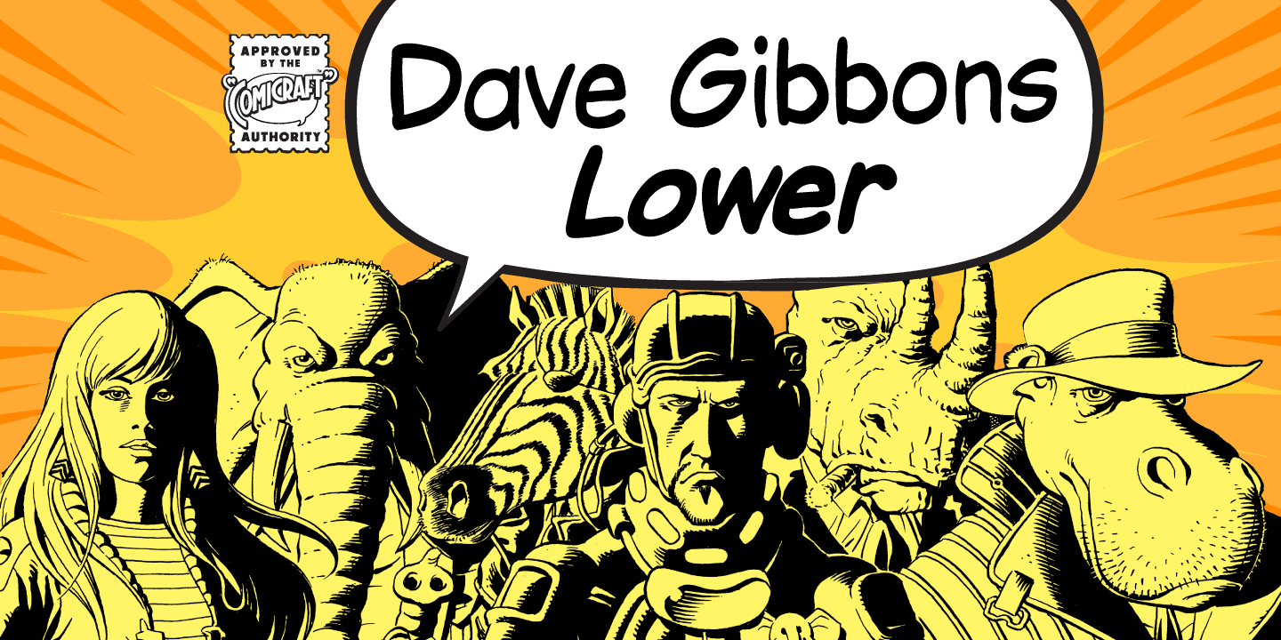 Dave Gibbons Lower Font Poster #1