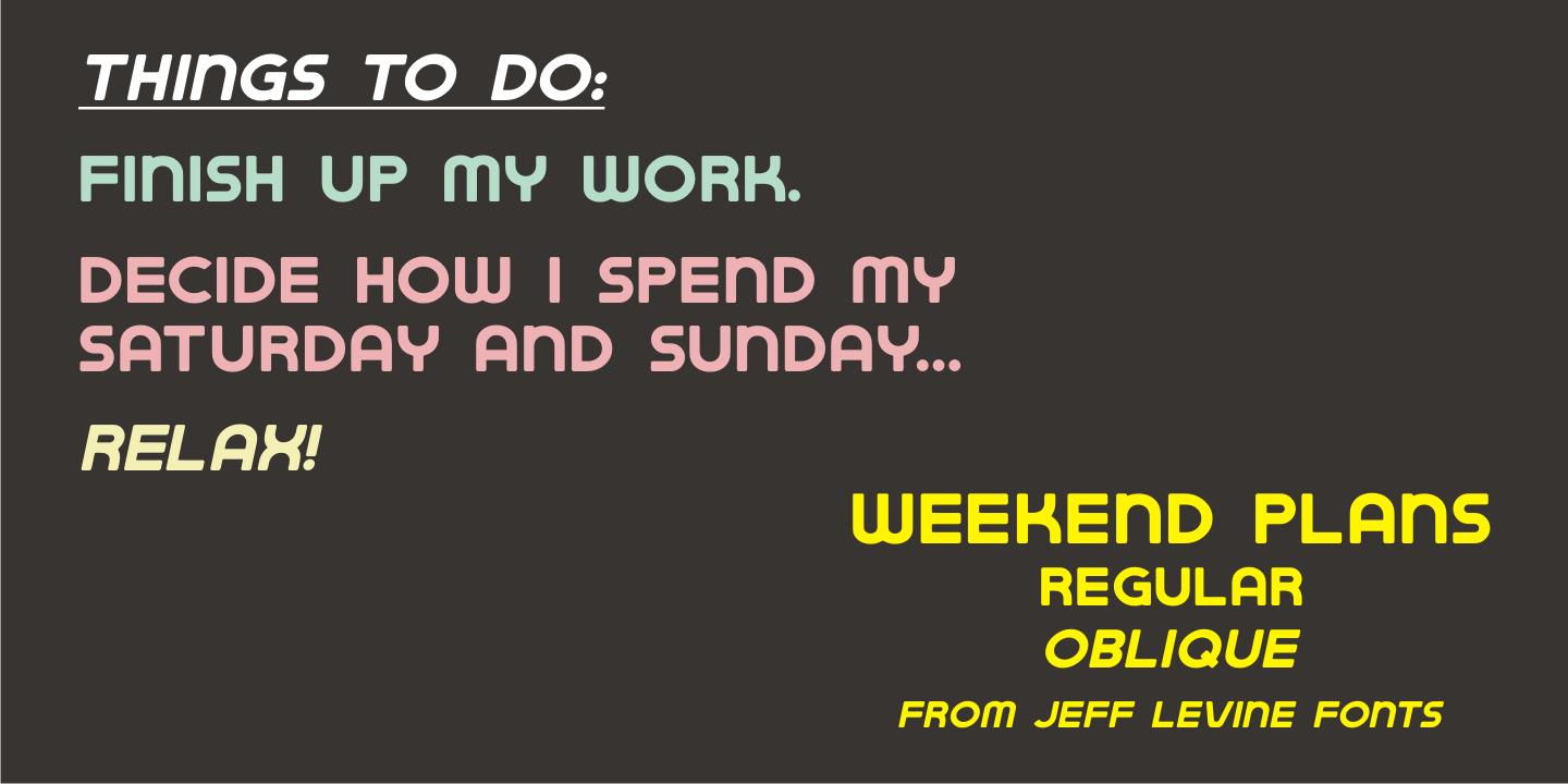 Weekend Plans Font Poster #2