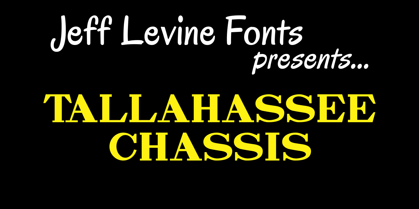 Tallahassee Chassis Font Poster #1