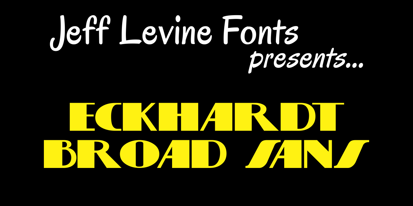 Eckhardt Broad Sans Font Family Poster