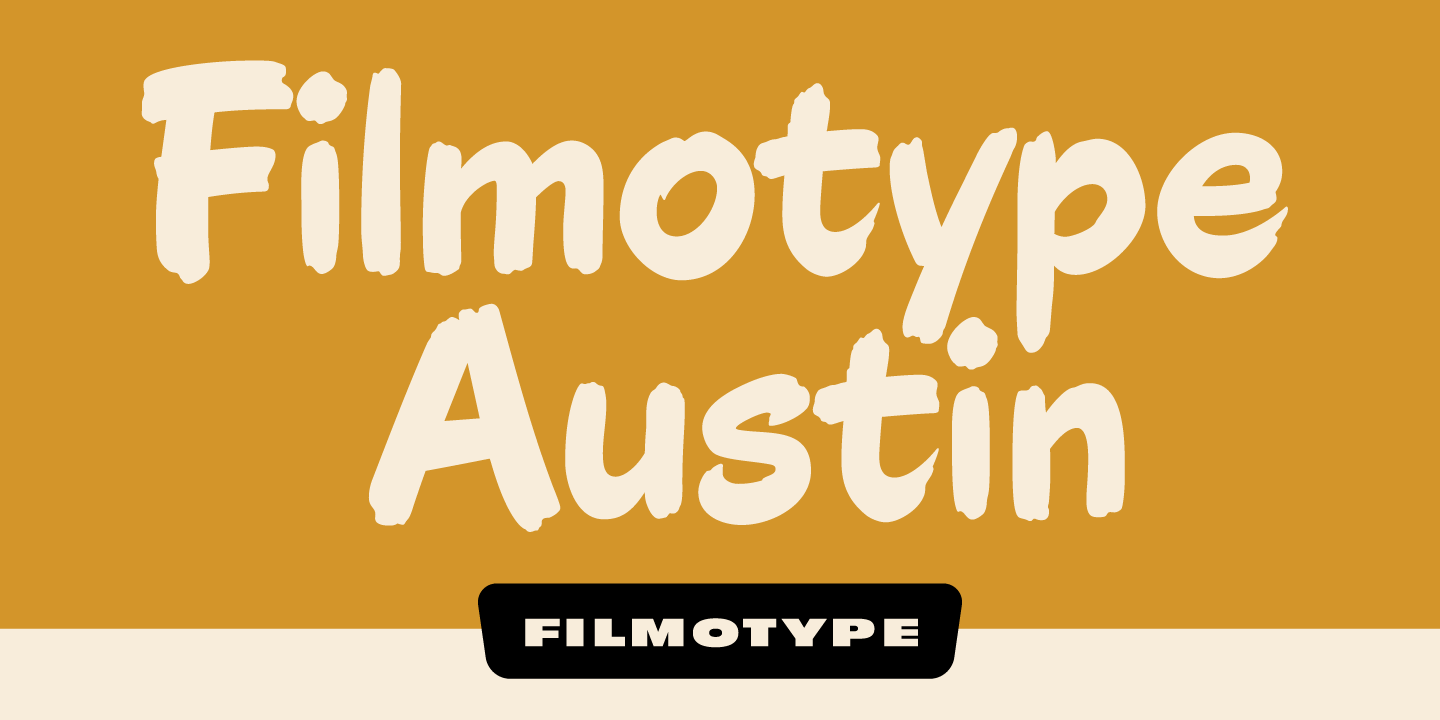 Filmotype Austin Font Poster #1