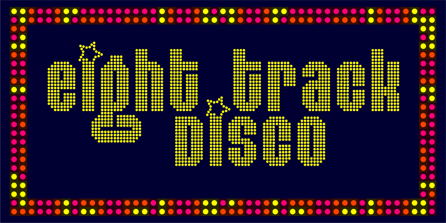 Eight Track Fever and Disco Font Poster #1