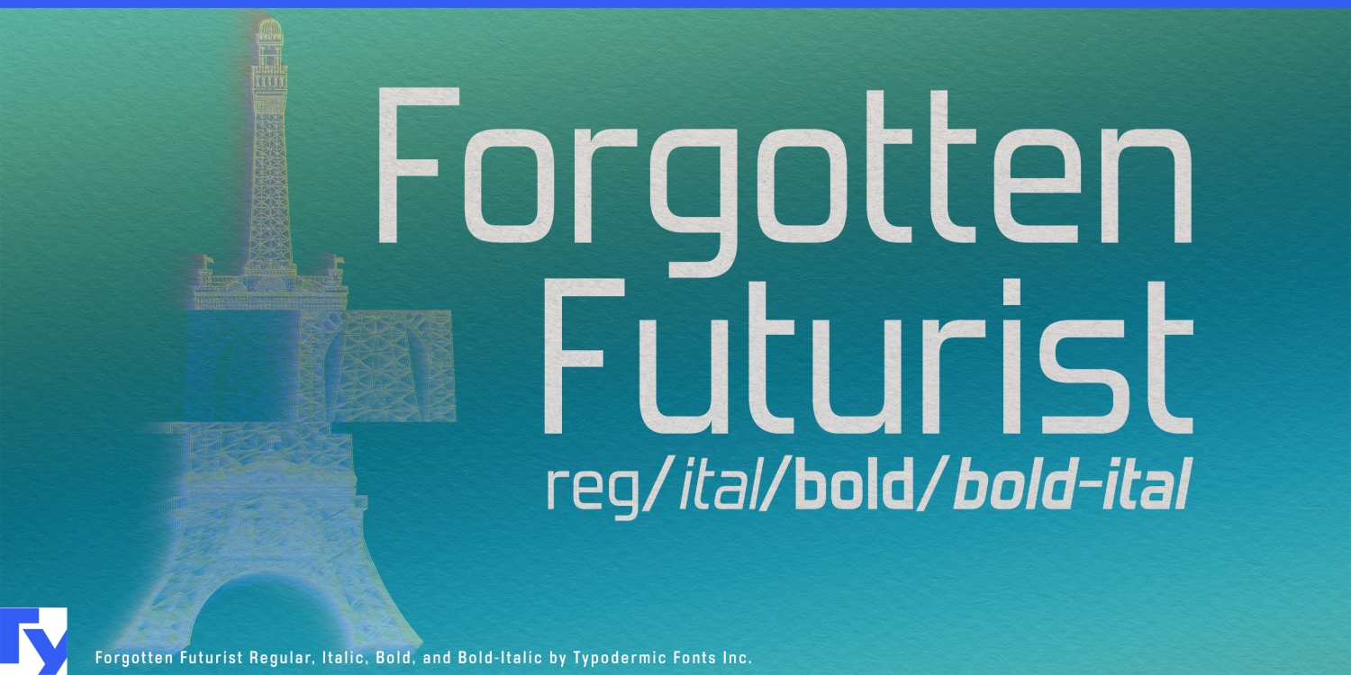 Forgotten Futurist Italic Font Poster #1