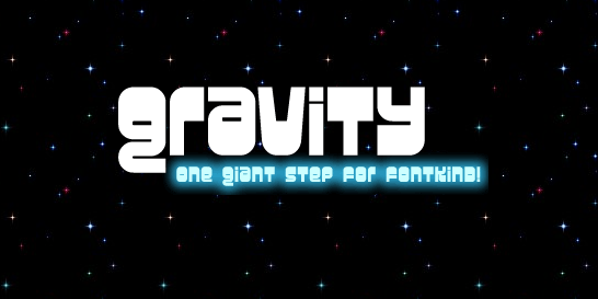 Gravity Font Poster #1
