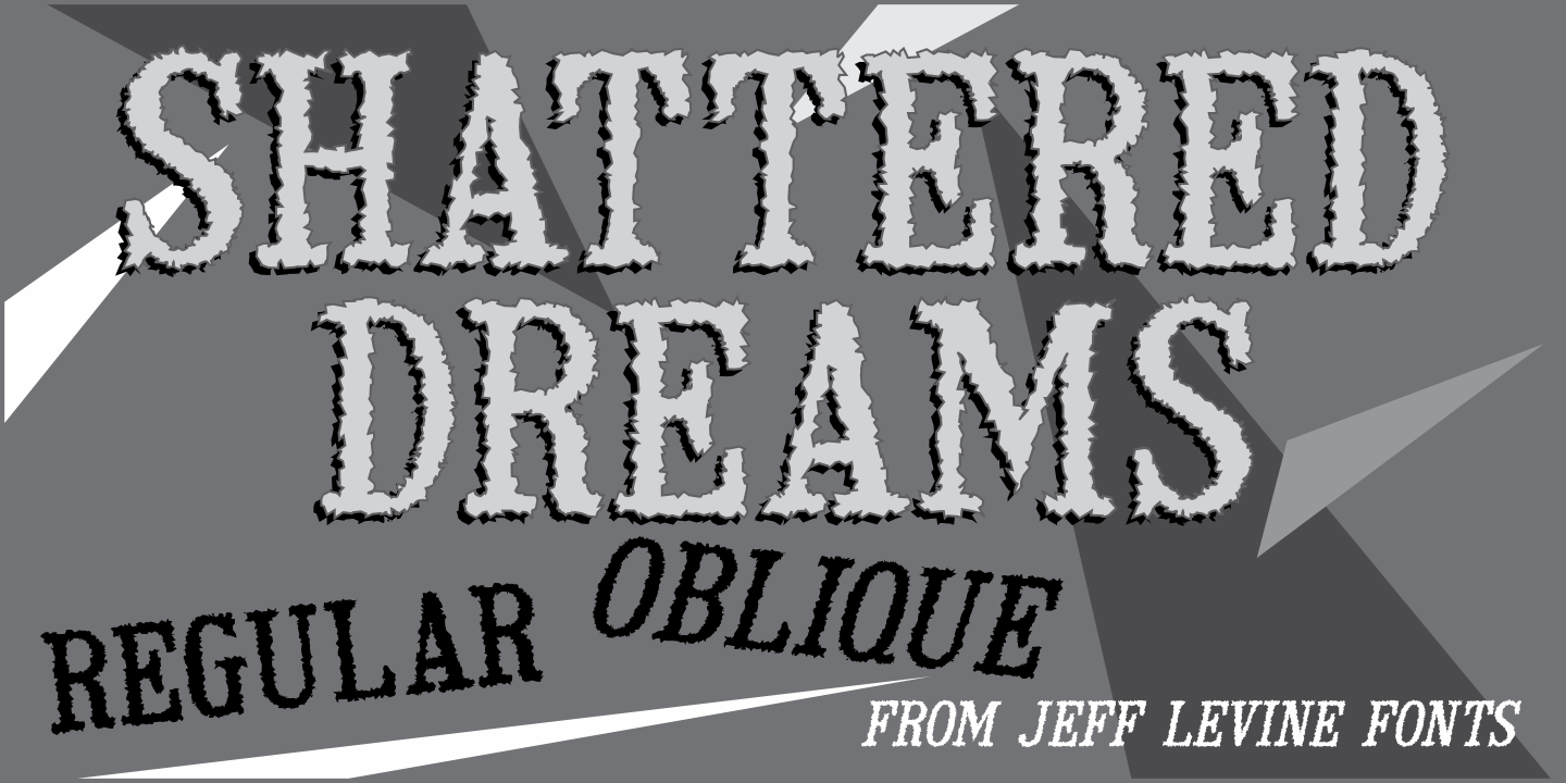 Shattered Dreams Font Poster #1