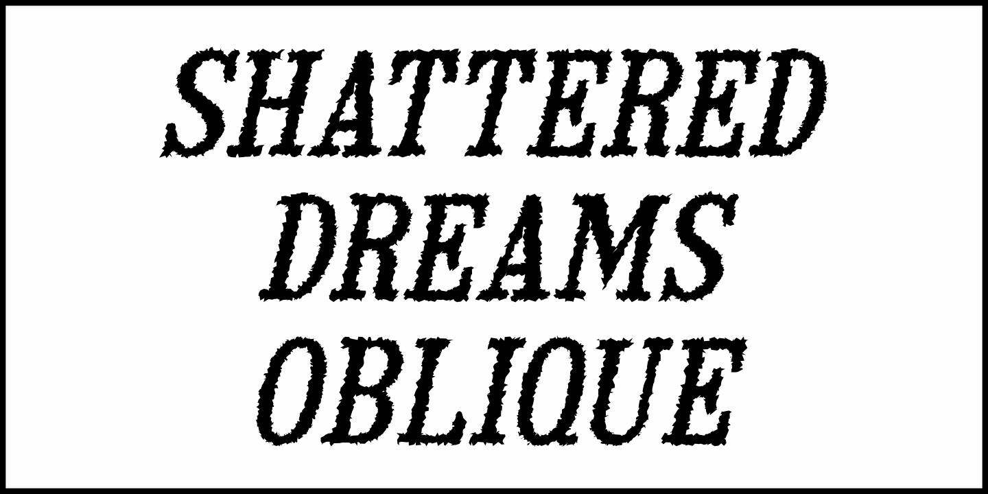 Shattered Dreams Font Poster #1