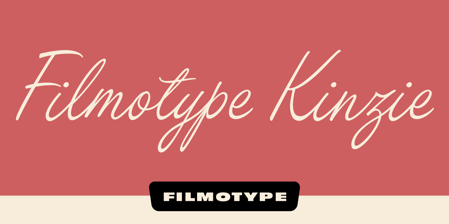 Filmotype Kinzie Font Poster #1