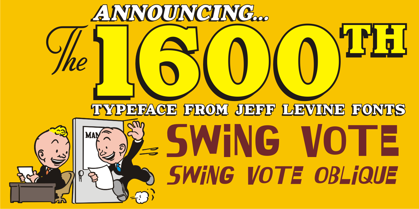Swing Vote Font Poster #1