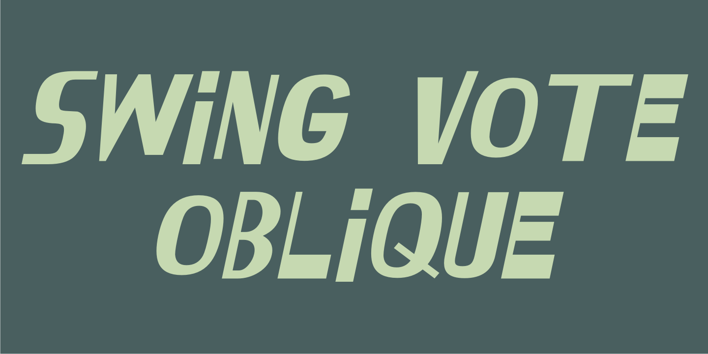 Swing Vote Font Poster #1