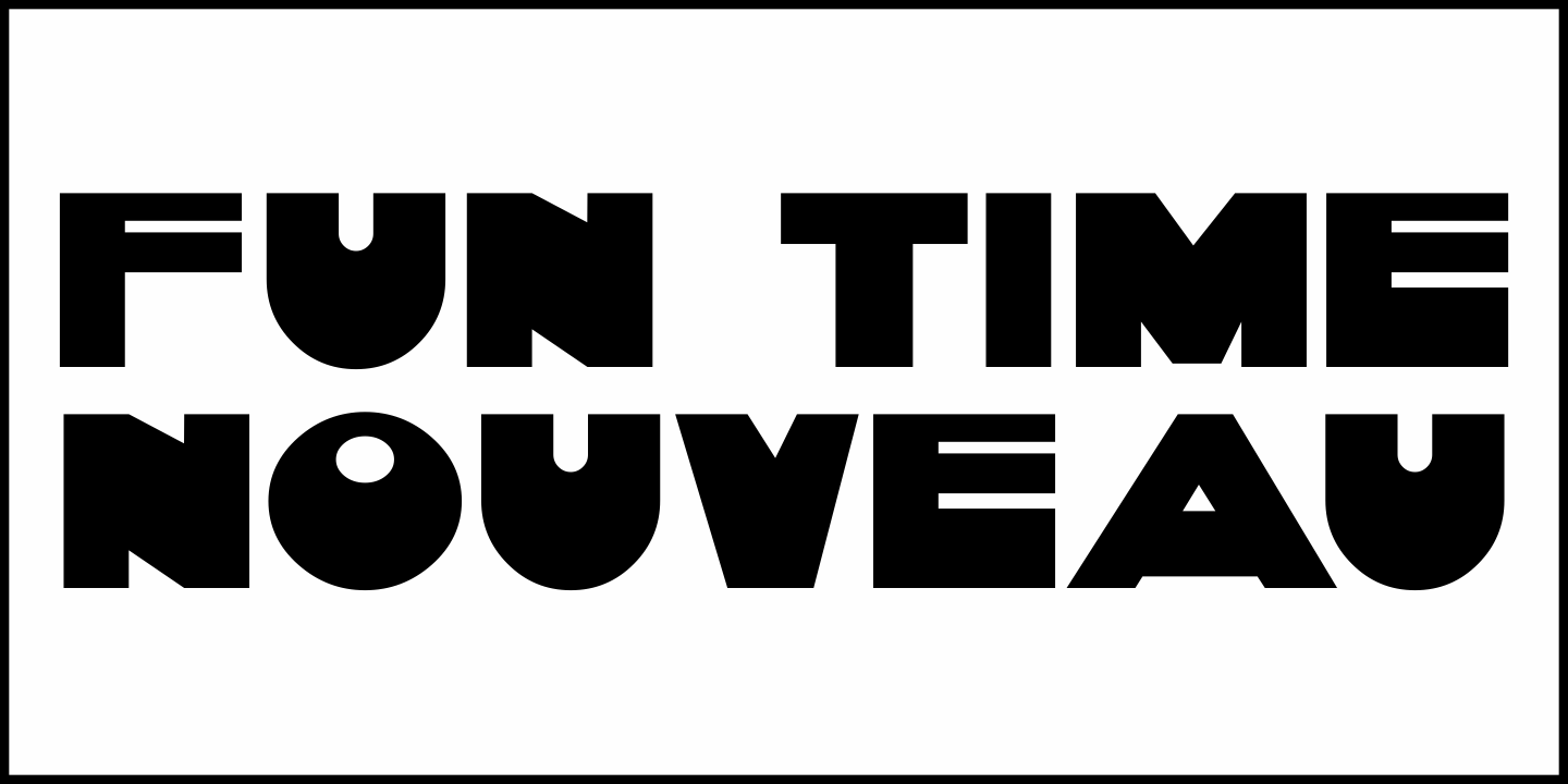 Fun Time Nouveau Font Poster #2
