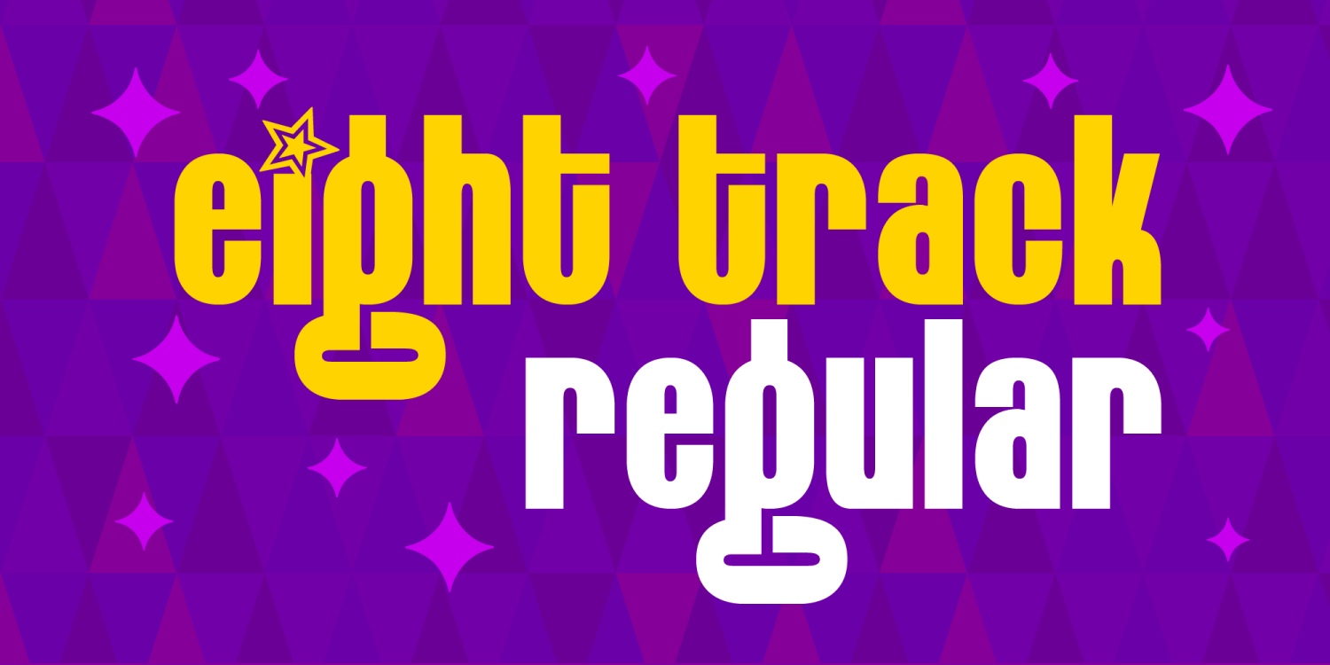Eight Track Complete Font Poster #1