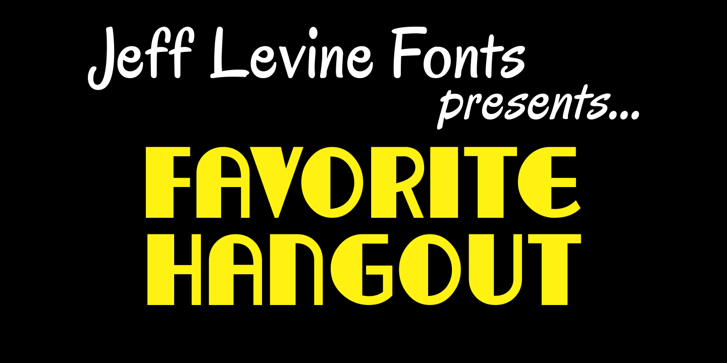 Favorite Hangout Font Poster #1