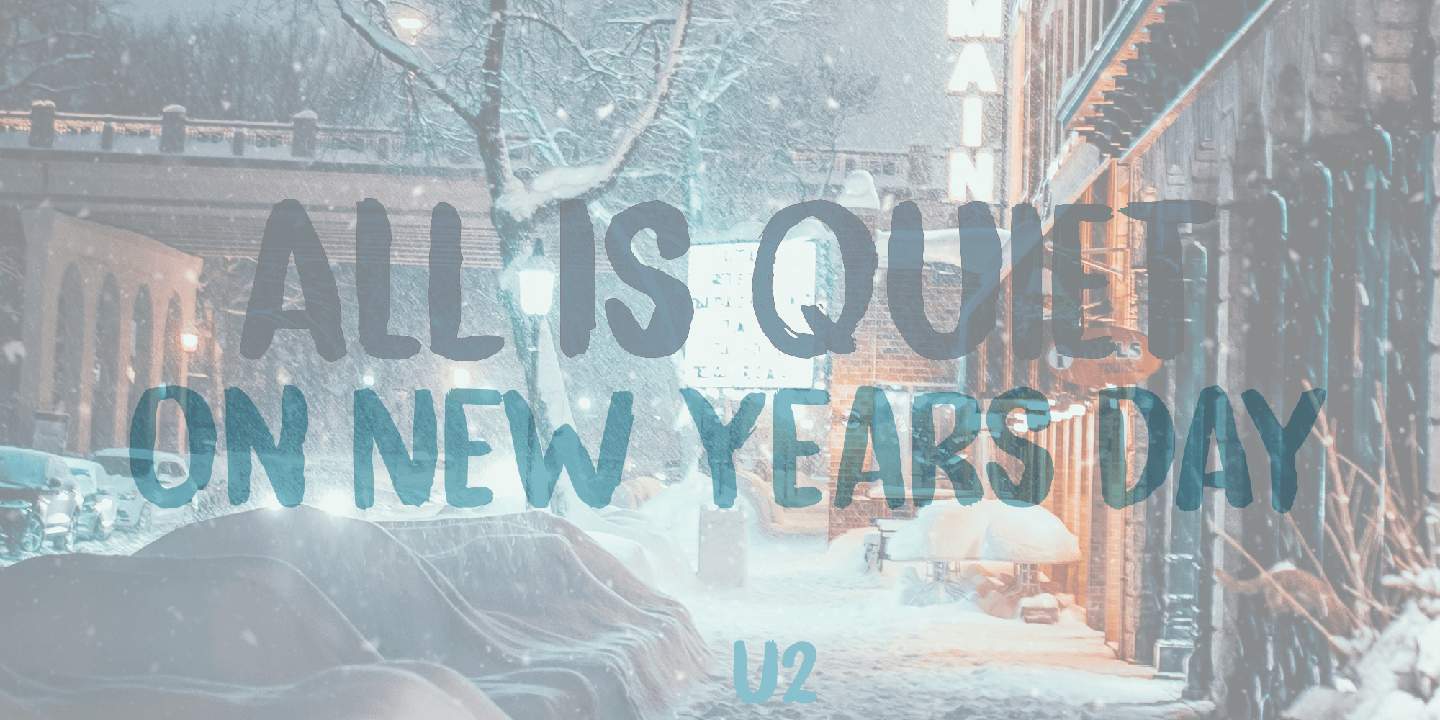 All Is Quiet Font Poster #1