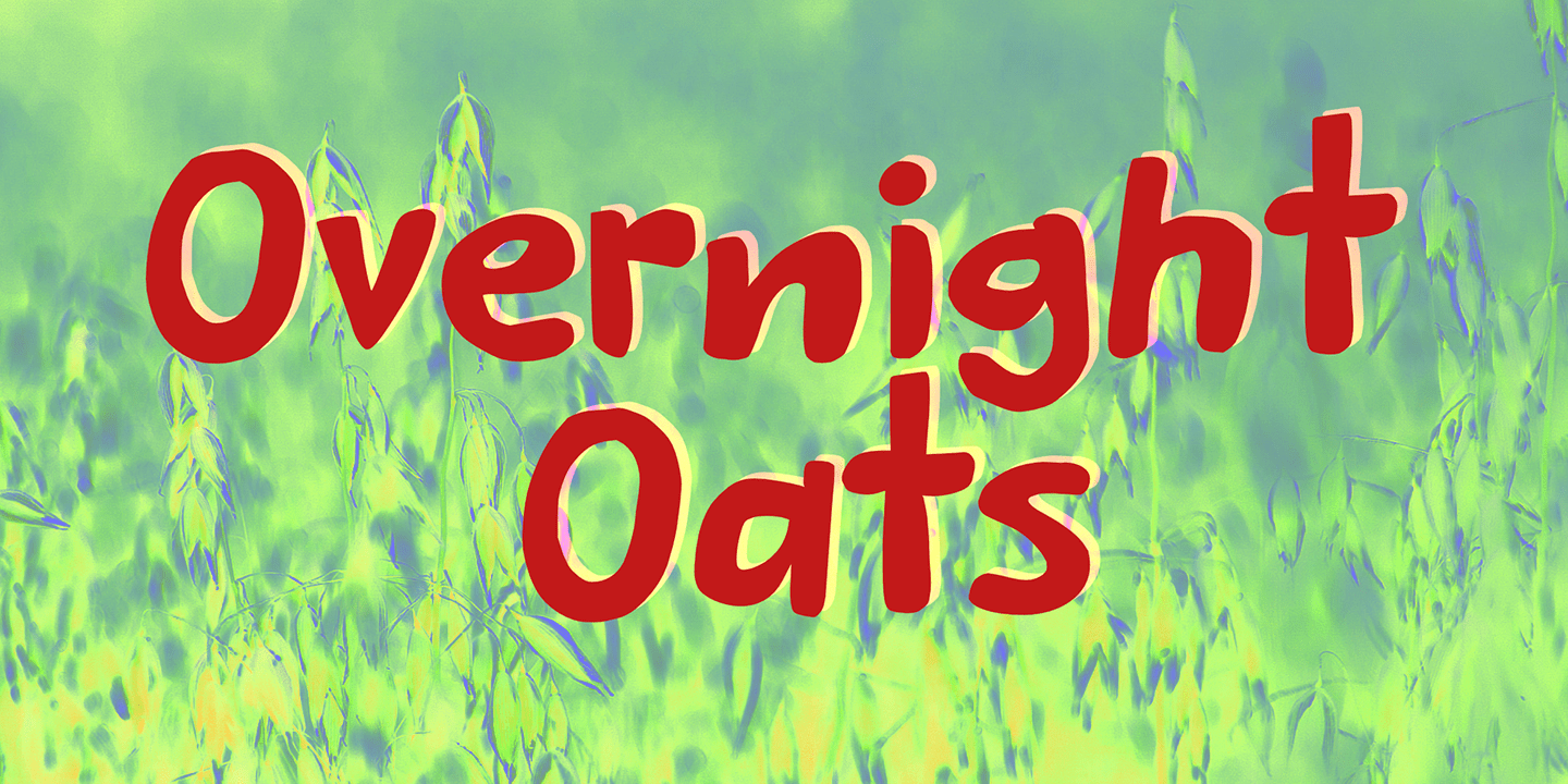 Overnight Oats Font Poster #1